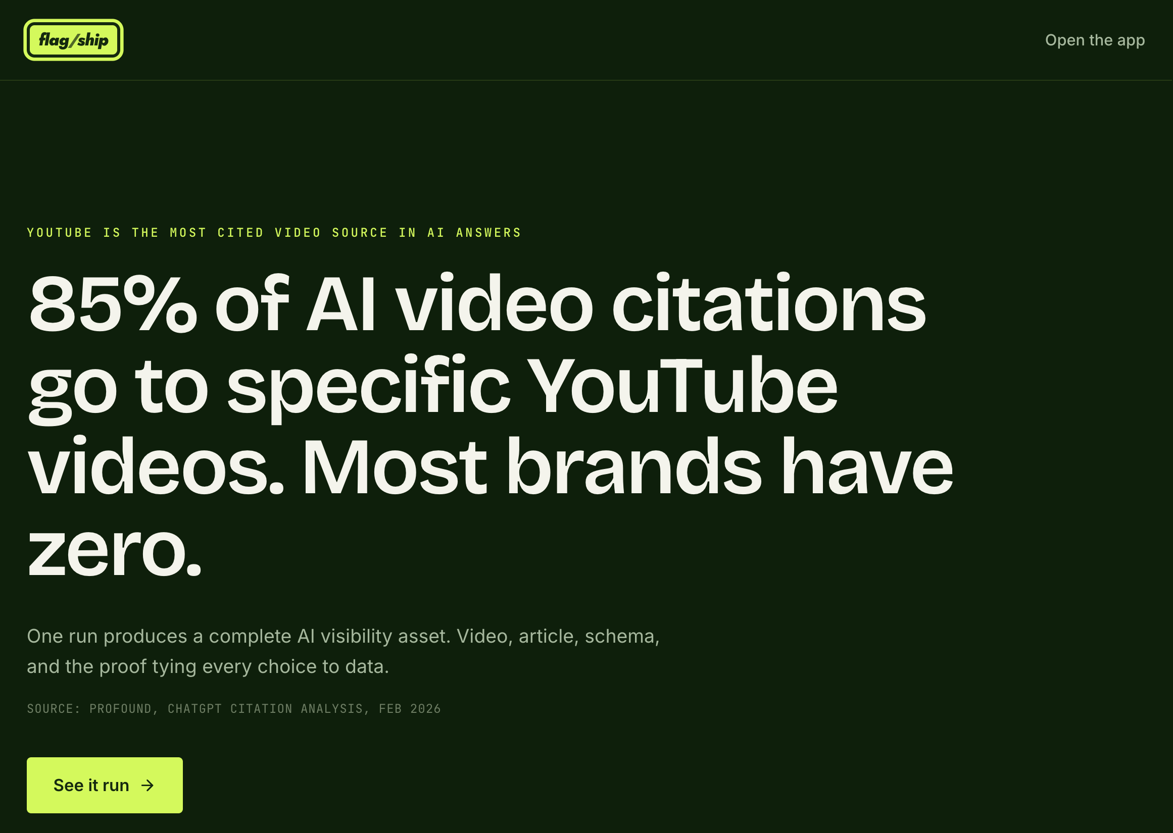 Flagship landing page: 85 percent of AI video citations go to specific YouTube videos, most brands have zero